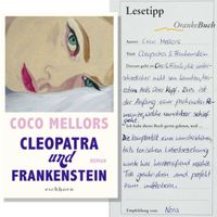 Coco Mellors: Cleopatra und Frankenstein